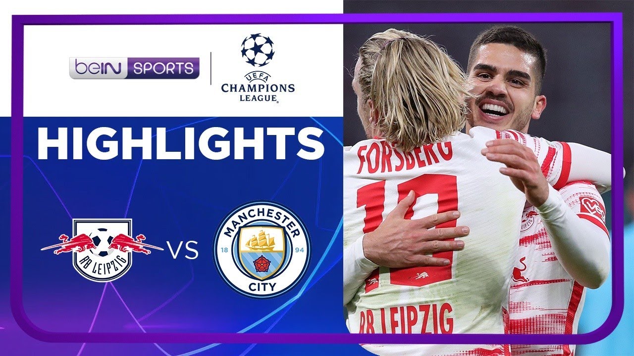 ไฮไลท์: แอร์เบ ไลป์ซิก 2-1 แมนฯ ซิตี้ (UCL)